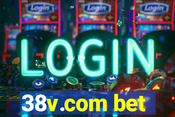 38v.com bet